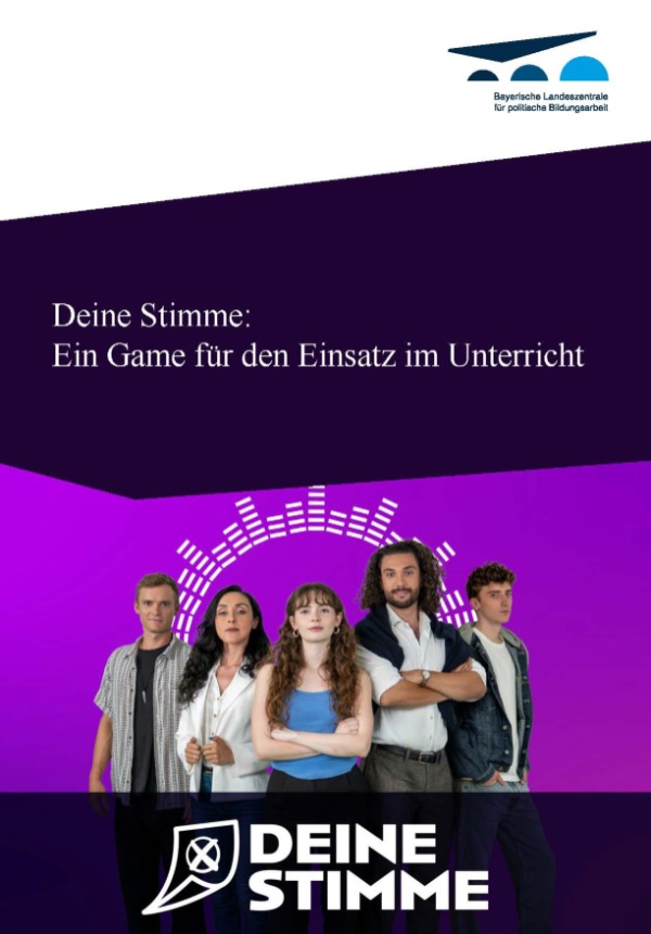 Handreichung zum Game "Deine Stimme"